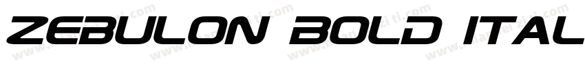 Zebulon Bold Italic字体转换